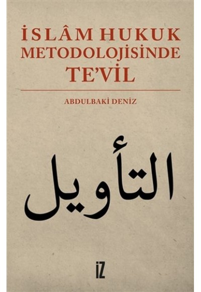 İslam Hukuk Metodolojisinde Tevil