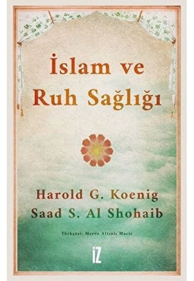 İslam Ve Ruh Sağlığı