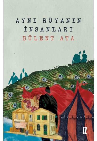 Aynı Rüyanın İnsanları