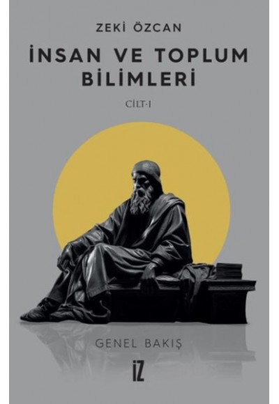 İnsan ve Toplum Bilimleri Cilt 1