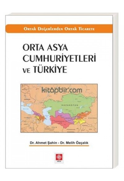 Orta Asya Cumhuriyetleri ve Türkiye
