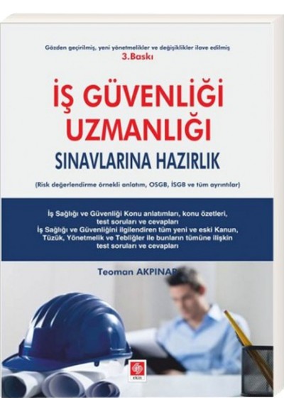 İş Güvenliği Uzmanlığı Sınavlarına Hazırlık