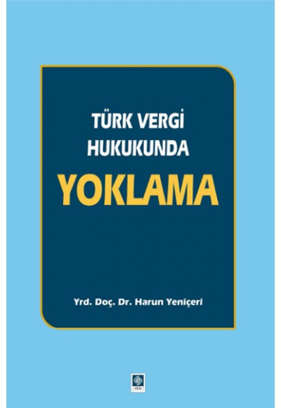 Türk Vergi Hukukunda Yoklama