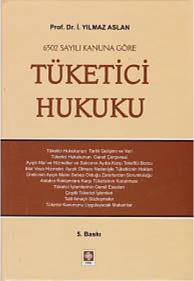 6502 Sayılı Kanuna Göre Tüketici Hukuku