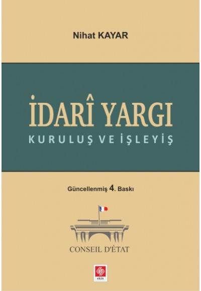 İdari Yargı Kuruluş ve İşleyiş