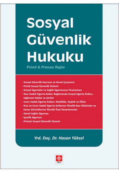 Sosyal Güvenlik Hukuku (Hasan Yüksel)