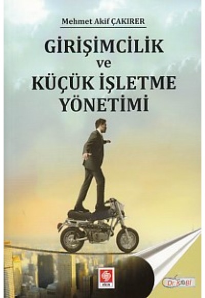 Girişimcilik ve Küçük İşletme Yönetimi