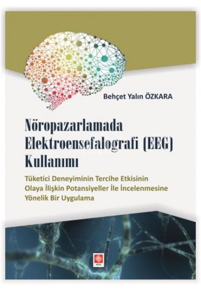 Nöropazarlamada Elektroensefalografi (EEG) Kullan