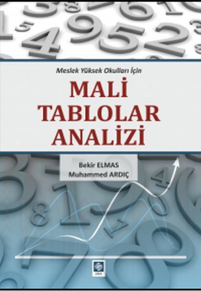 Mali Tablolar Analizi  (Bekir Elmas - Muhammed Ardıç)