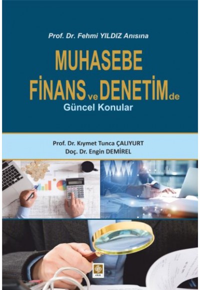 Muhasebe Finans ve Denetimde Güncel Konular