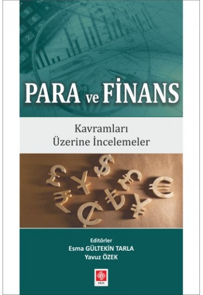 Para ve Finans - Kavramları Üzerine İncelemeler