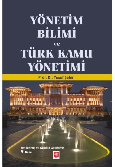 Yönetim Bilimi ve Türk Kamu Yönetimi