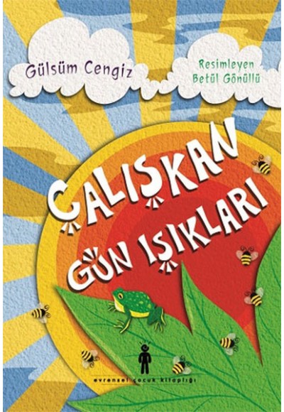 Çalışkan Gün Işıkları