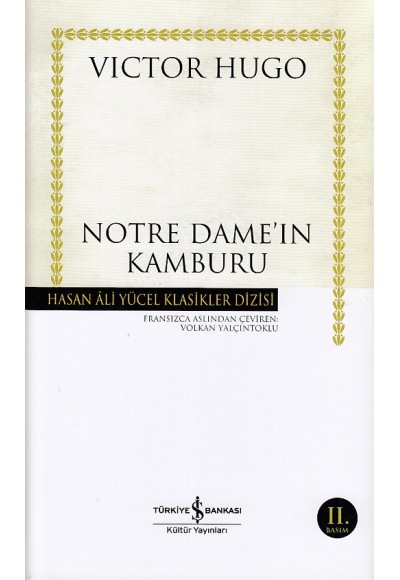 Notre Dameın Kamburu - Hasan Ali Yücel Klasikleri (Ciltli)