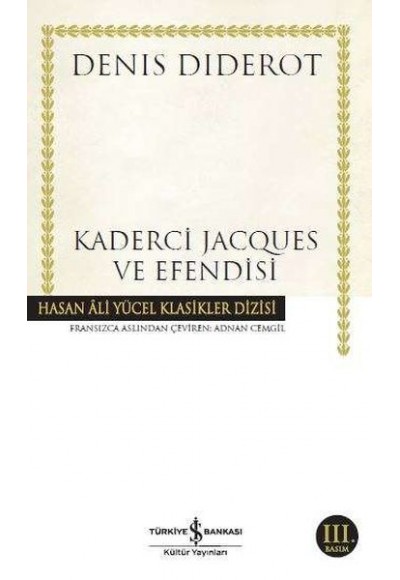 Kaderci Jacques ve Efendisi - Hasan Ali Yücel Klasikleri