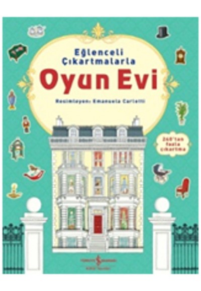 Eğlenceli Çıkartmalarla Oyun Evi