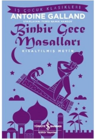 Binbir Gece Masalları (Kısaltılmış Metin)