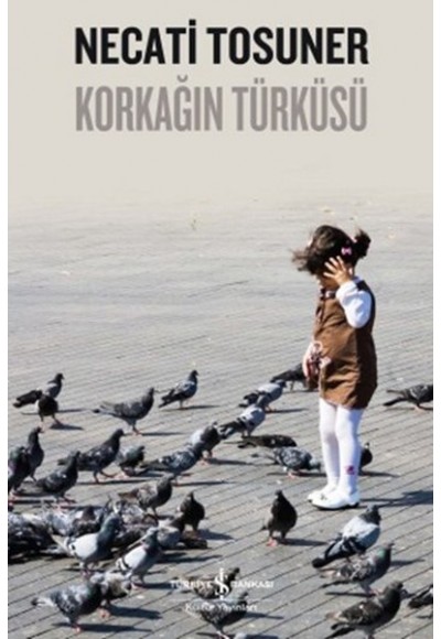 Korkağın Türküsü