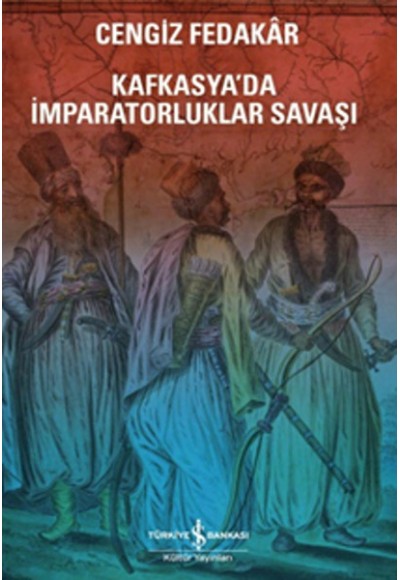 Kafkasyada İmparatorluk Savaşı