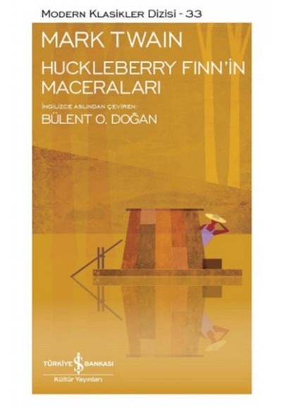 Huckleberry Finnin Maceraları - Modern Klasikler Dizisi