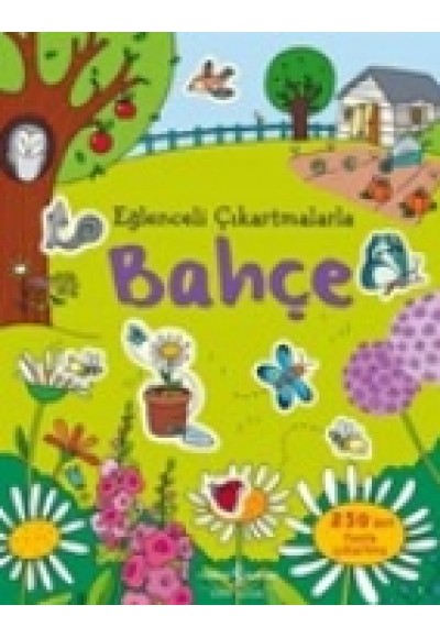 Eğlenceli Çıkartmalarla Bahçe