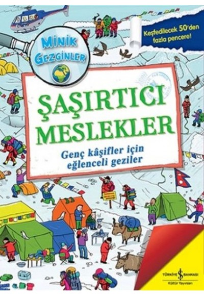 Minik Gezginler - Şaşırtıcı Meslekler