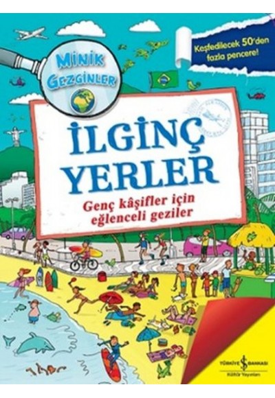 İlginç Yerler / Minik Gezginler