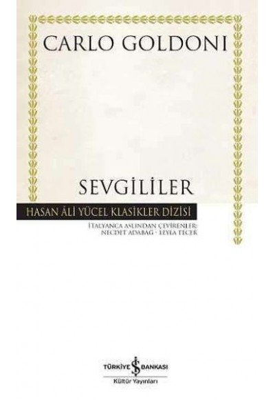 Sevgililer - Hasan Ali Yücel Klasikleri (Ciltli)