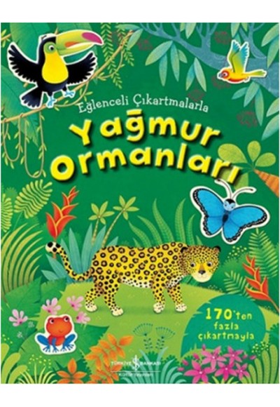 Eğlenceli Çıkartmalarla Yağmur Ormanları