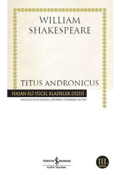 Titus Andronicus - Hasan Ali Yücel Klasikleri