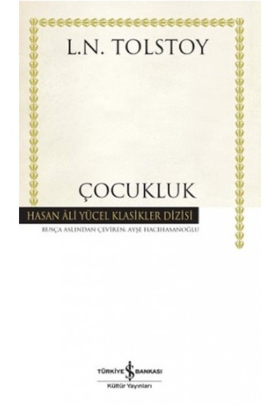 Çocukluk - Hasan Ali Yücel Klasikleri (Ciltli)