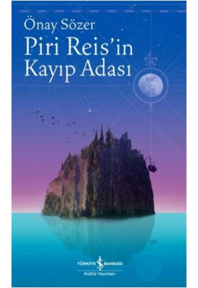 Piri Reis'in Kayıp Adası