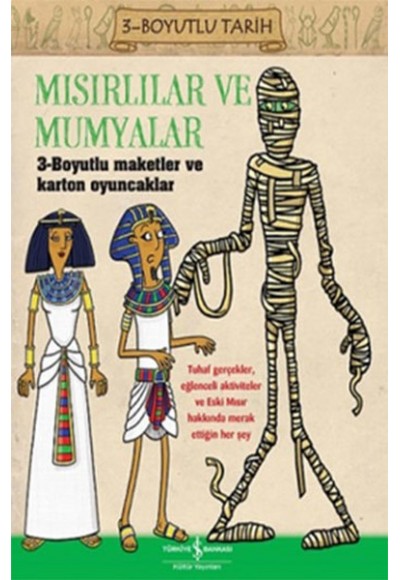 Mısırlılar ve Mumyalar - 3 Boyutlu Tarih