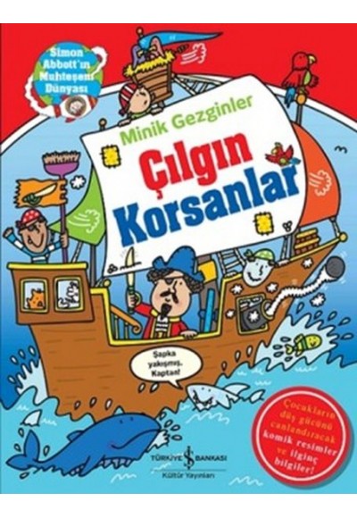 Minik Gezginler - Çılgın Korsanlar