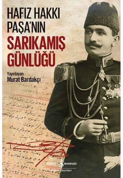 Hafız Hakkı Paşanın Sarıkamış Günlüğü