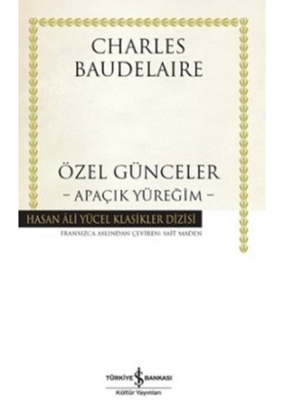 Özel Günceler - Apaçık Yüreğim - Hasan Ali Yücel Klasikleri