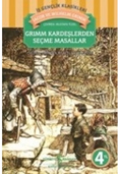 Grimm Kardeşlerden Seçme Masallar
