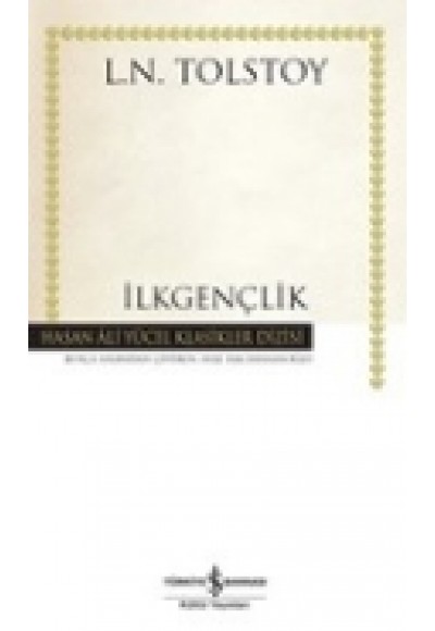 İlkgençlik - Hasan Ali Yücel Klasikleri (Ciltli)