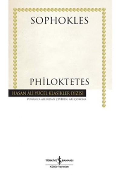 Philoktetes - Hasan Ali Yücel Klasikleri (Ciltli)