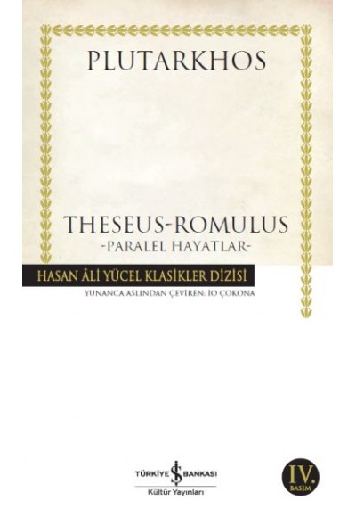 Theseus-Romulus - Paralel Hayatlar - Hasan Ali Yücel Klasikleri