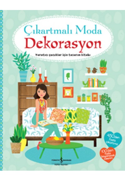 Çıkartmalı Moda Dekorasyon