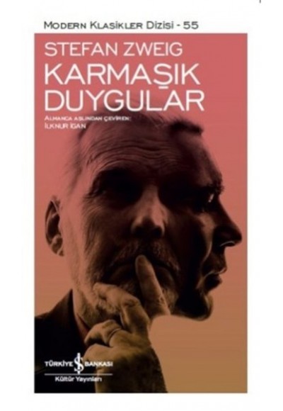 Karmaşık Duygular - Modern Klasikler Dizisi