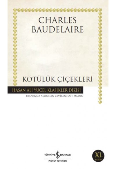 Kötülük Çiçekleri - Hasan Ali Yücel Klasikleri