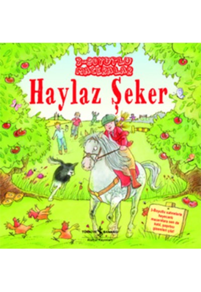 Haylaz Şeker - 3 Boyutlu Maceralar