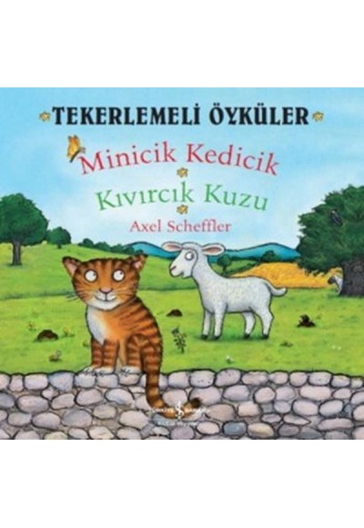 Tekerlemeli Öyküler - Minicik Kedicik Kıvırcık Kuzu