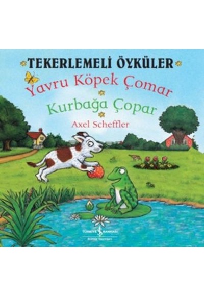 Tekerlemeli Öyküler - Yavru Köpek Çomar Kurbağa Çopar