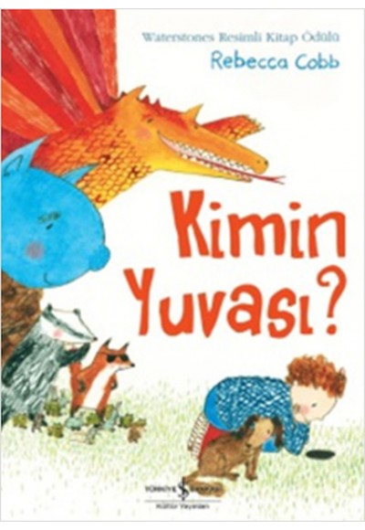 Kimin Yuvası?