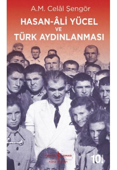 Hasan-Ali Yücel ve Türk Aydınlanması