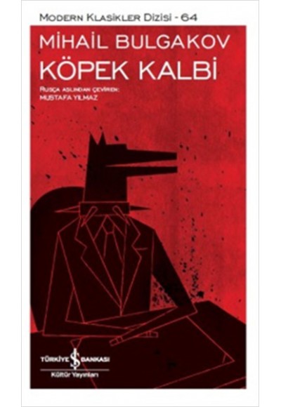 Köpek Kalbi - Modern Klasikler Dizisi
