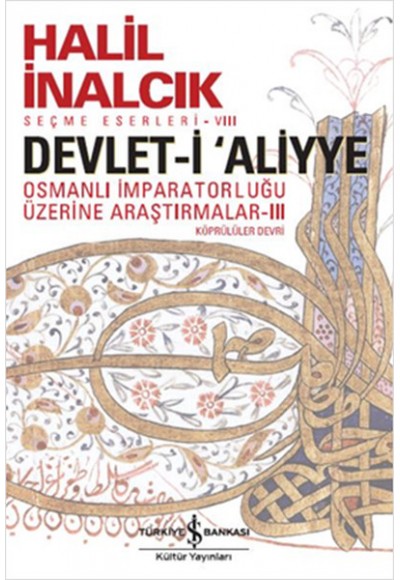 Devlet-i Aliyye - III